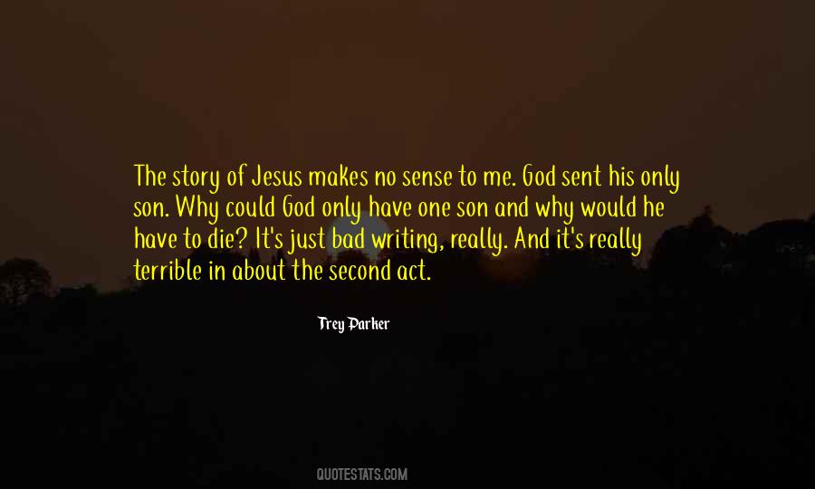 One And Only Son Quotes #572985