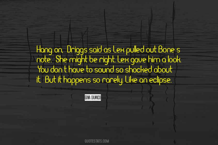 That Happens Rarely Quotes #1569589