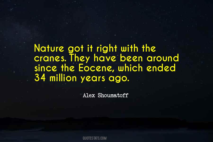 Million Years Ago Quotes #508767