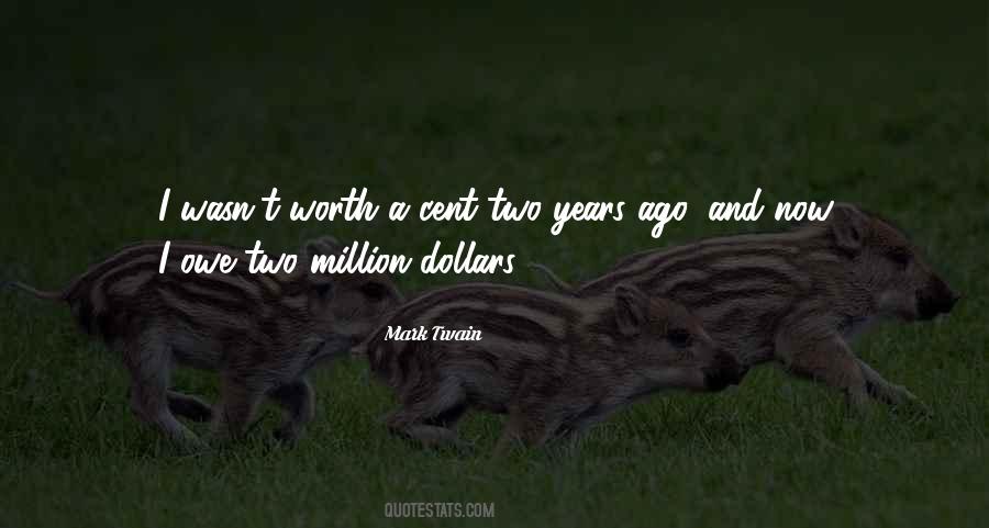 Million Years Ago Quotes #530104