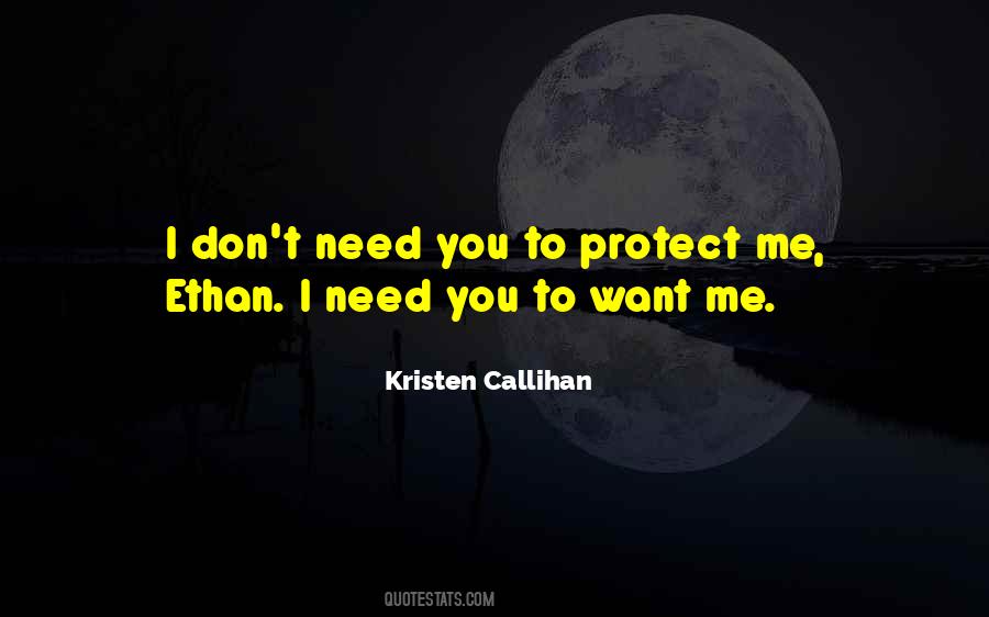 Don't Need You Quotes #182606