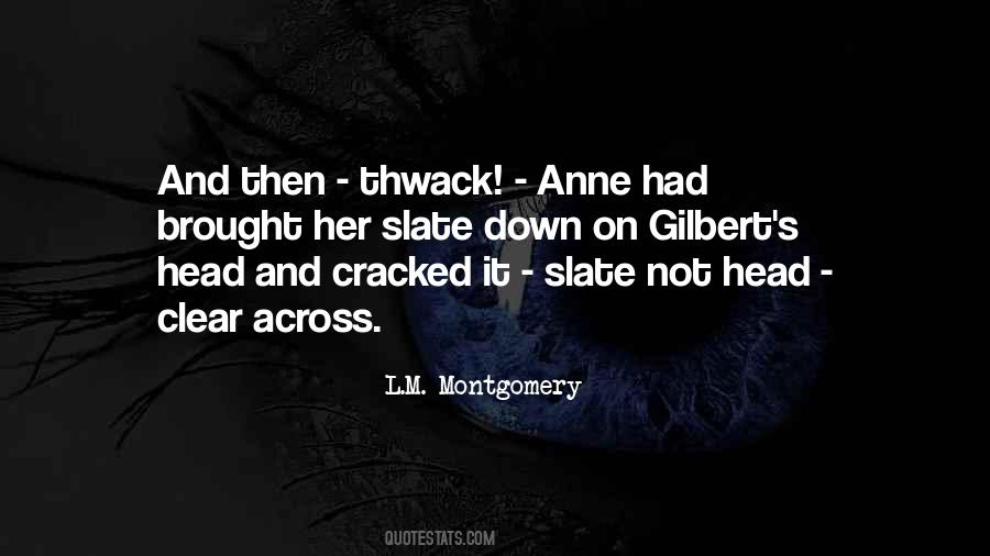 Anne With An E Gilbert Quotes #1151