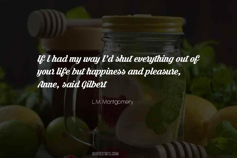 Anne With An E Gilbert Quotes #30177