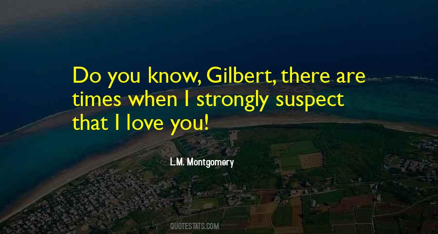 Anne With An E Gilbert Quotes #678662