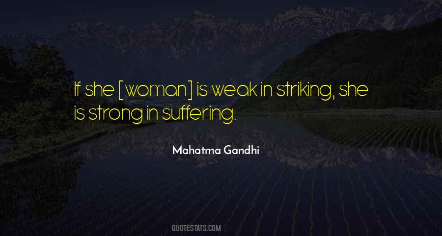 Is Strong Quotes #1173956