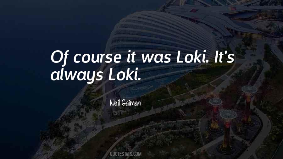 Loki Thor Quotes #1643150