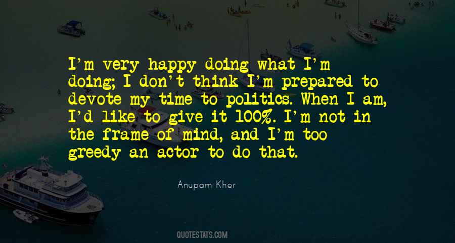 Am Very Happy Quotes #178830