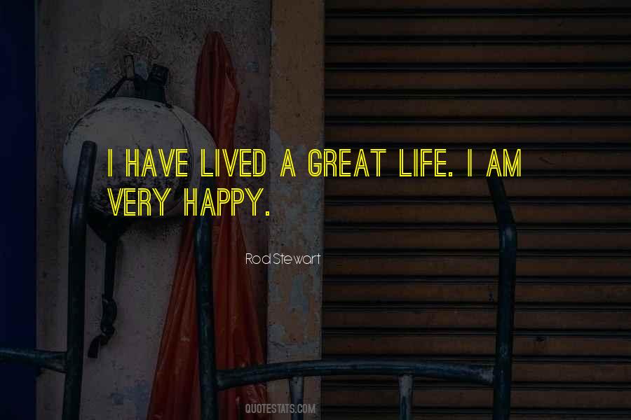 Am Very Happy Quotes #495918