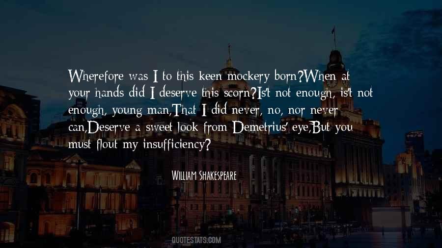 When Enough Is Not Enough Quotes #1249046