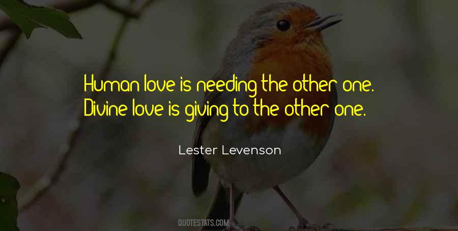 Love Is Giving Quotes #134167
