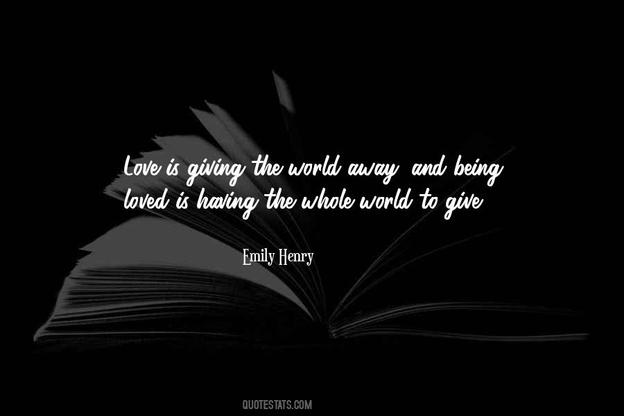 Love Is Giving Quotes #66848
