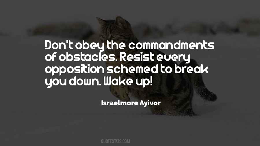 Don't Obey Quotes #265886 Don't Obey Quotes #265886