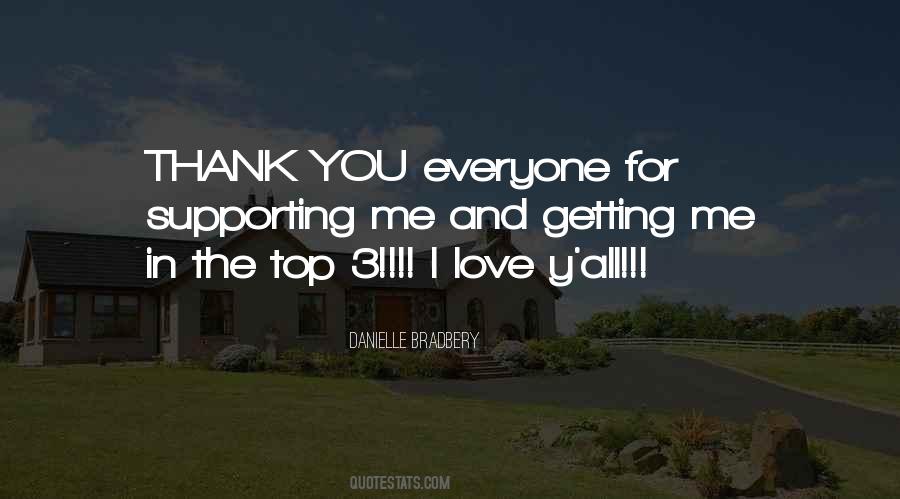 Thank You For Supporting Us Quotes #399003