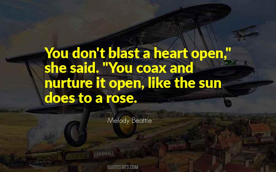 Don't Open Your Heart Quotes #449157