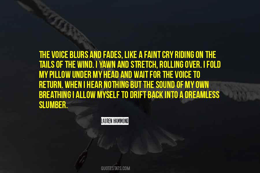 I Cant Wait To Hear Your Voice Quotes #965715