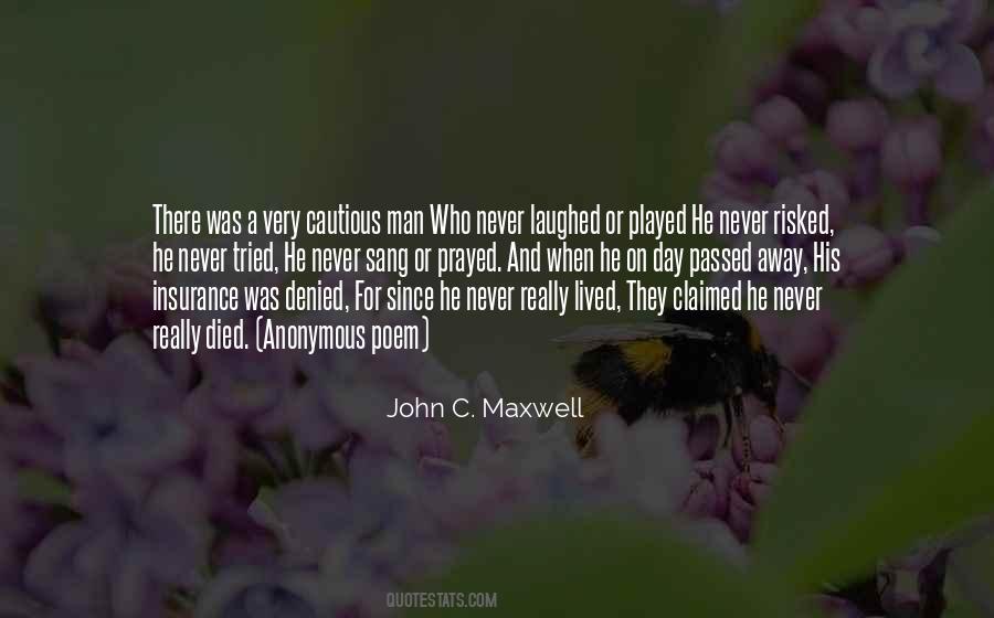 He Passed Away Quotes #1552474