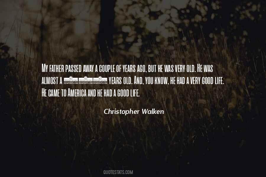 He Passed Away Quotes #763276