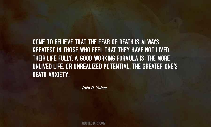 A Life Lived In Fear Quotes #977220
