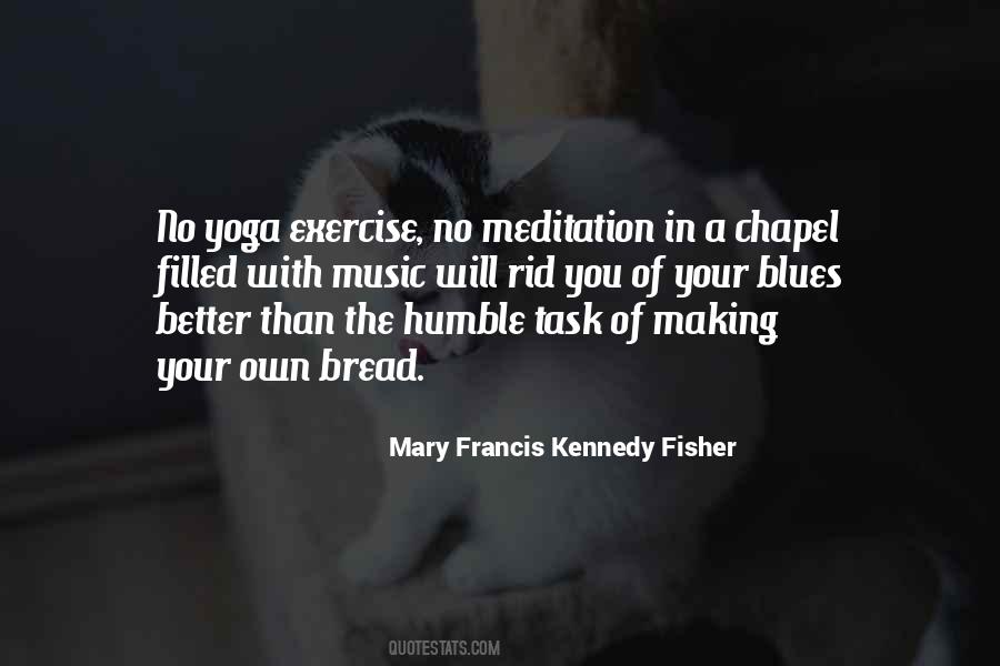 Quotes About Music And Meditation #1285264