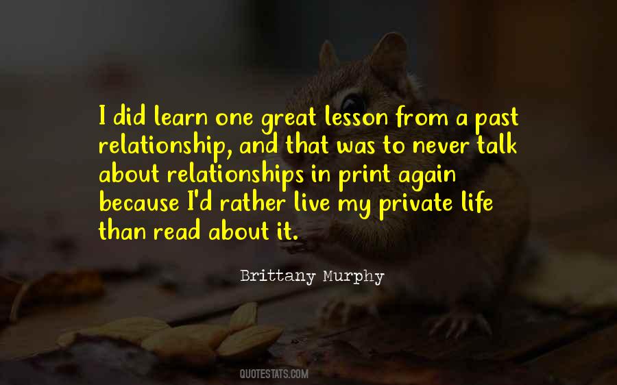 Quotes About Having A Private Relationship #1860137