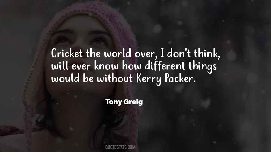 Don't Over Think Things Quotes #969978