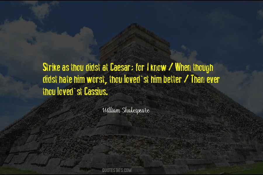 Julius Caesar Love Quotes #527959