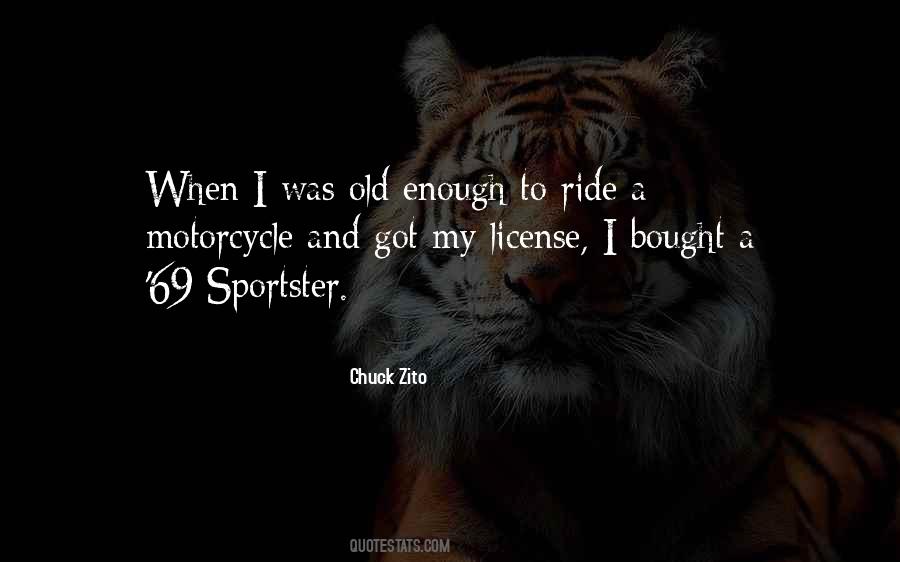 Why I Ride A Motorcycle Quotes #1629074