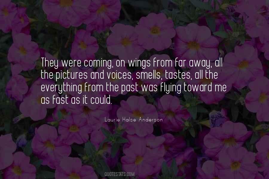 Flying Without Wings Quotes #550086