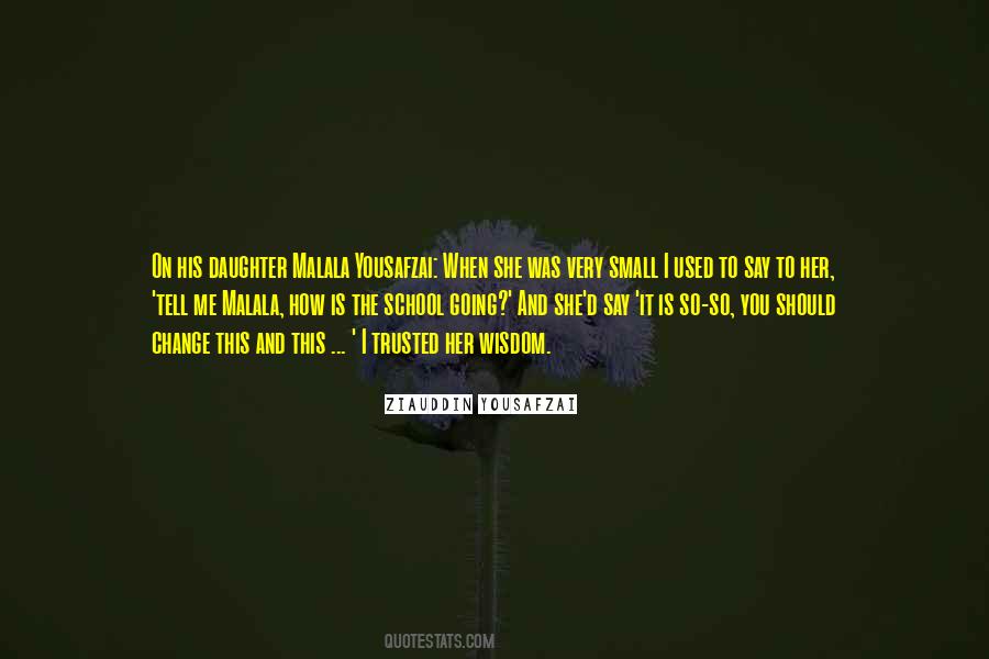 Malala School Quotes #982444