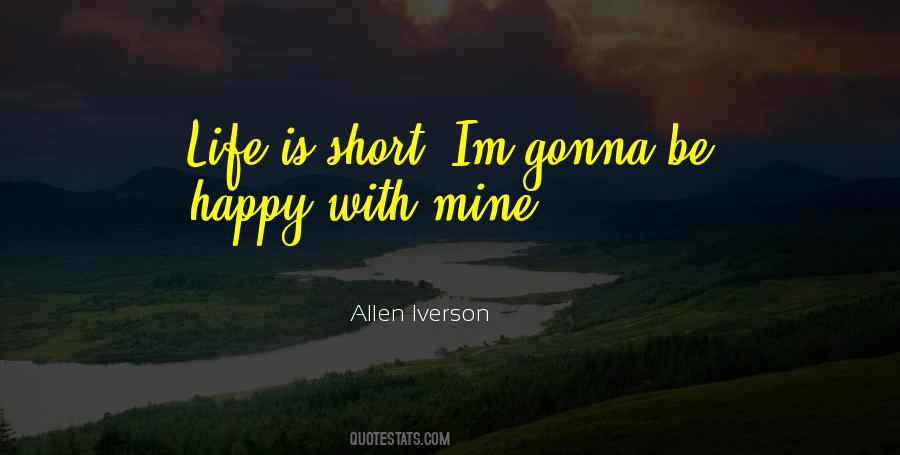 Im So So Happy Quotes #1873201