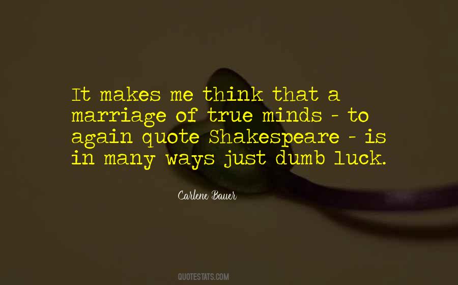 There Is No Such Thing As Luck Quote Quotes #915447