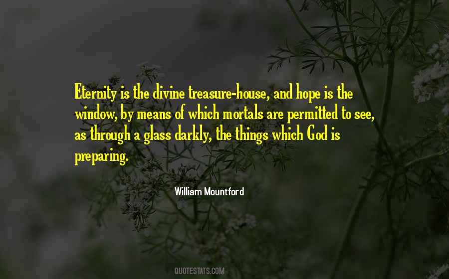 Through A Window Quotes #578721