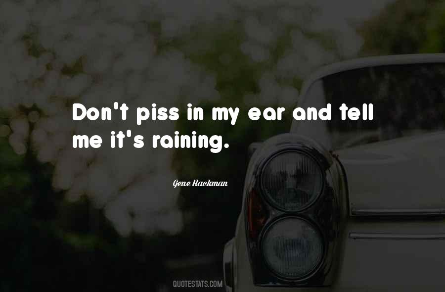 Don't Piss Me Off Quotes #1357640