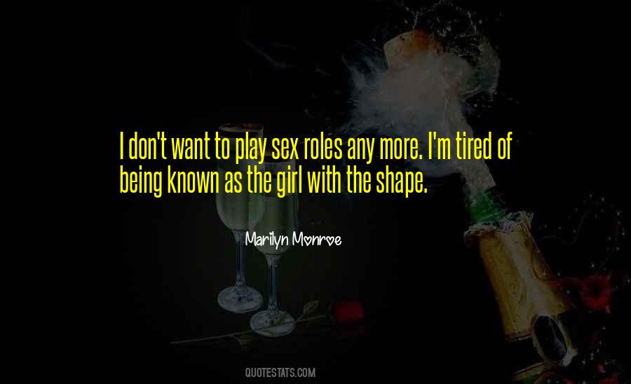 Don't Play A Girl Quotes #889703