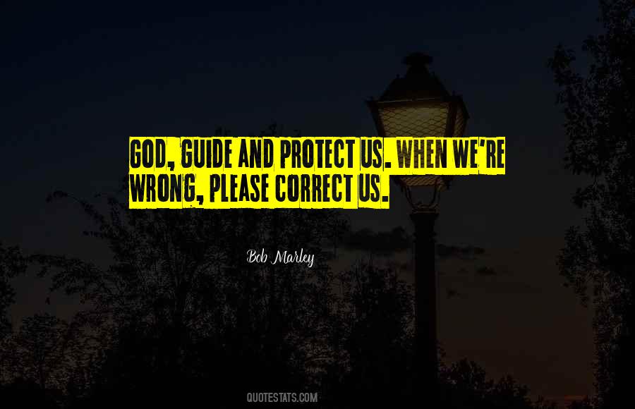 Correct Me When I Am Wrong Quotes #1821909