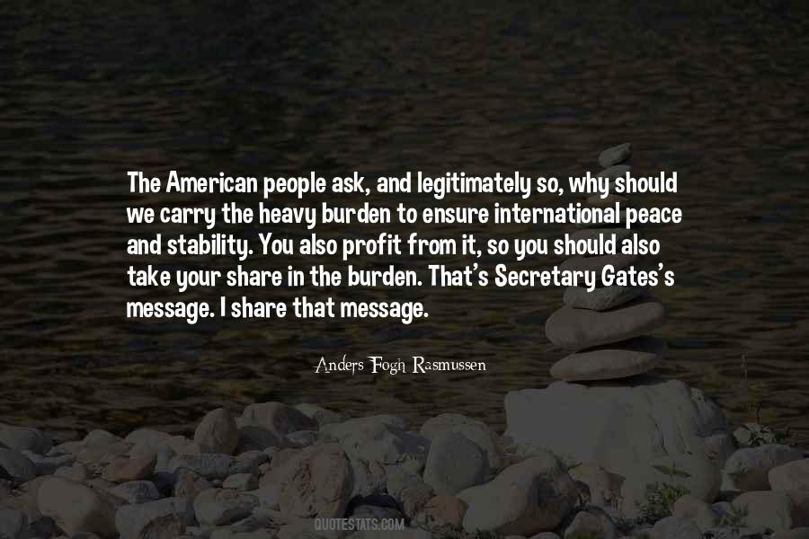 Share The Burden Quotes #1408199