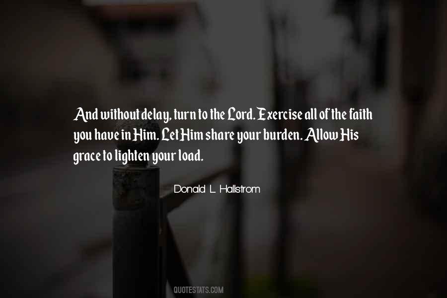 Share The Burden Quotes #386173