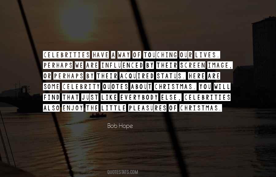 Enjoy Your Christmas Quotes #1442089