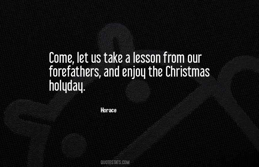 Enjoy Your Christmas Quotes #1837969