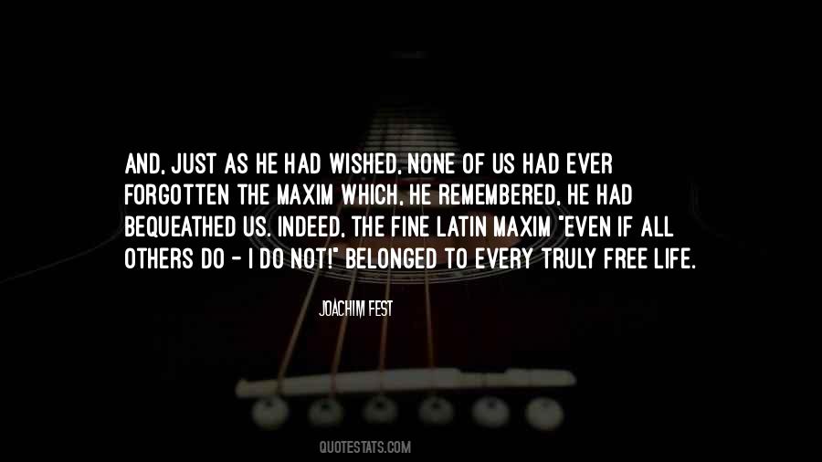 Joachim L W Quotes #248479