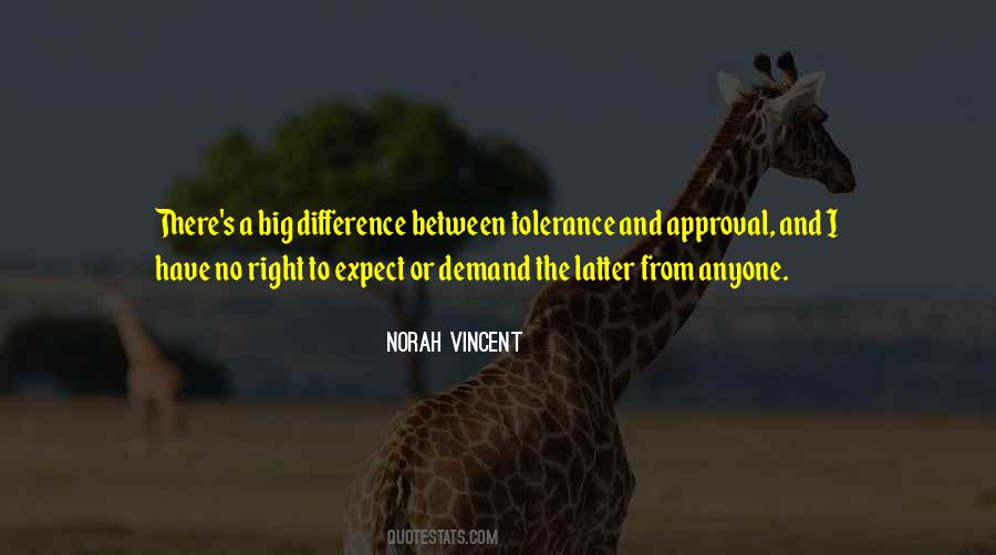 I Have No Tolerance Quotes #1684593