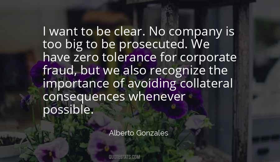I Have No Tolerance Quotes #1809182
