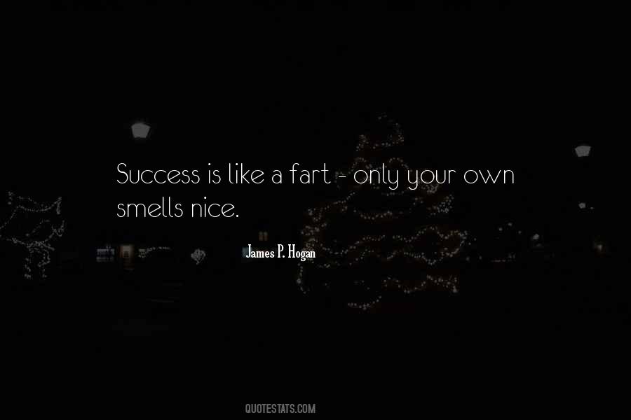 Smell Nice Quotes #1543600
