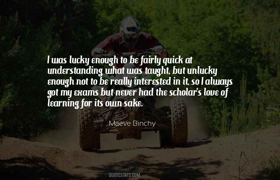 Quick Learning Quotes #1739390