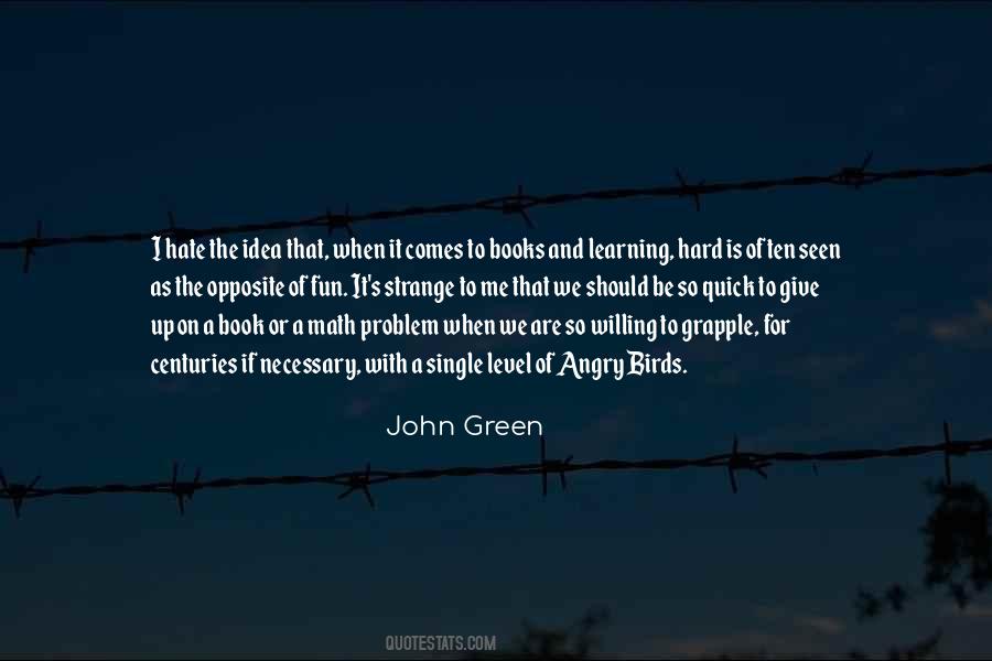 Quick Learning Quotes #819062