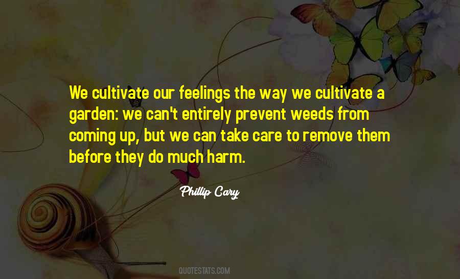 We Must Cultivate Our Garden Quotes #59449