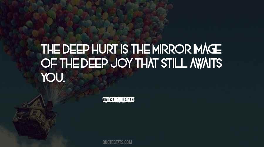 The Deep Joy Quotes #1777029
