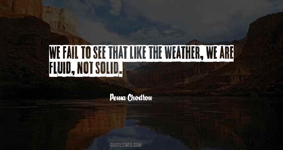 The Weather We Quotes #686115