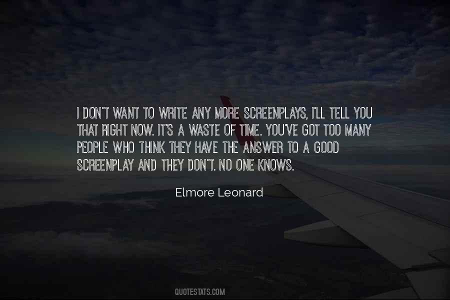 I Got No Time Quotes #1526130