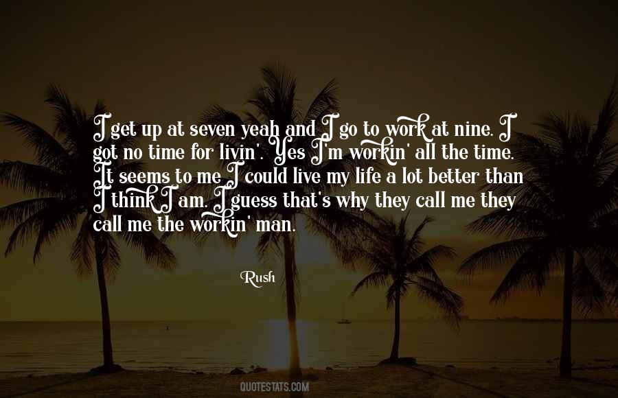 I Got No Time Quotes #1602808